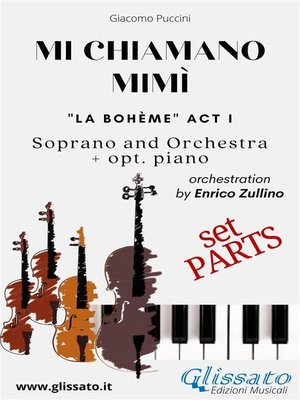 cover image of Mi chiamano Mimì--soprano and orchestra (Parts)